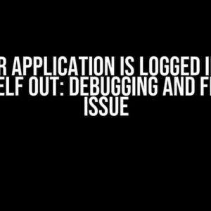 Blazor Application is Logged in then Logs Itself Out: Debugging and Fixing the Issue